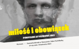 Plakat wystawy Miłość i obowiązek. Powstanie styczniowe 1863 w Pałacu Pod Blachą.